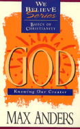 God: Knowing Our Creator