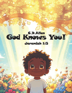 God Knows You!