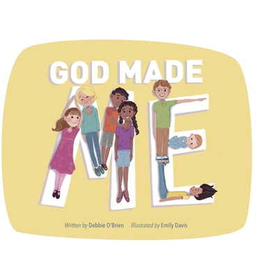 God Made Me - O'Brien, Debbie