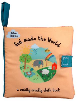 God Made the World - Rivers-Moore, Debbie, and Haines, Emma (Illustrator)