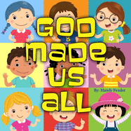 God Made Us All