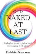 God Naked At Last