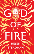 God of Fire LARGE PRINT: A Greek myth retelling