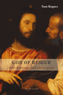 God of Rescue: John Berryman and Christianity