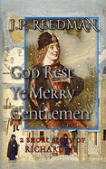 God Rest Ye Merry Gentlemen: A Richard III Short Story