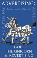 God, the Unicorn and Advertising