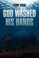 God Washed His Hands