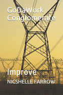 GoDaWork Conglomerate: Improve