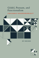 Godel, Putnam, and Functionalism: A New Reading of "Representation and Reality"