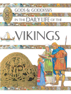Gods and Goddesses in the Daily Life of the Vikings
