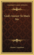 God's Answer to Man's Sin