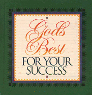 God's Best for Your Success - Larson, Robert C, and Thomas Nelson Publishers, and Countryman, Jack