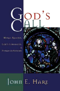 God's Call: Moral Realism, God's Commands, and Human Autonomy