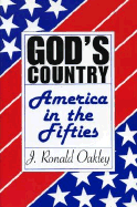 God's Country: America in the Fifties