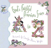 God's Faithful Promises from A to Z