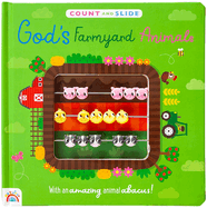God's Farmyard Animals: A Count and Slide Book