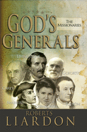 God's Generals: The Missionaries Volume 5