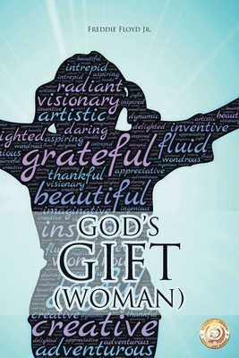 God's Gift (Woman) - Floyd, Freddie, Jr.
