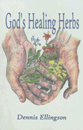 God's Healing Herbs