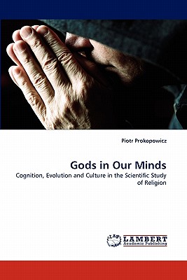 Gods in Our Minds - Prokopowicz, Piotr