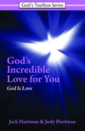 God's Incredible Love for You, Volume 4