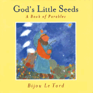 God's Little Seeds: A Book of Parables - 