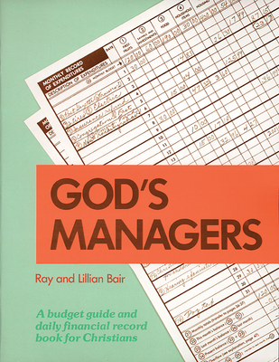 God's Managers - Bair, Ray, and Bair, Lillian