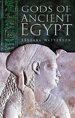 Gods of Ancient Egypt - Watterson, Barbara