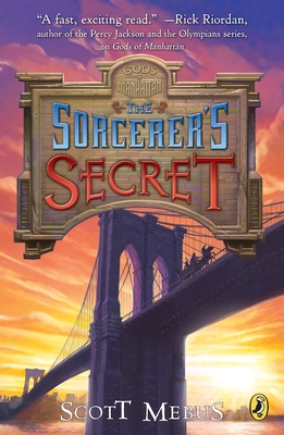 Gods of Manhattan 3: Sorcerer's Secret - Mebus, Scott