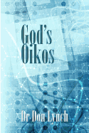 God's Oikos: the kingdom matrix of God's Household