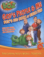 God's People & Me: Boz's Big Book of Bible Fun - Houts, Amy, and Davidson, Leigh (Editor)