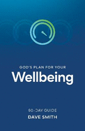 God's Plan for Your Wellbeing