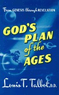 God's Plan of the Ages: From Genesis Through Revelation