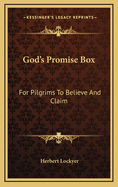 God's Promise Box: For Pilgrims to Believe and Claim