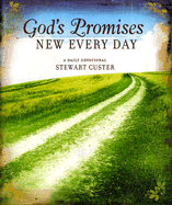 God's Promises New Every Day: A Daily Devotional