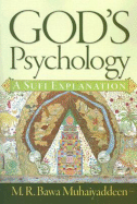 God's Psychology: A Sufi Explanation