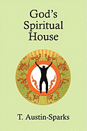 God's Spiritual House