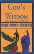 God's Wisdom: The Pro-State