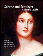 Goethe and Schubert: Across the Divide