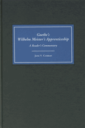 Goethe's Wilhelm Meister's Apprenticeship: A Reader's Commentary