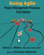 Going Agile Project Management Practices Third Edition