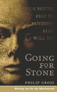 Going for Stone