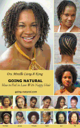 Going Natural: How to Fall in Love with Nappy Hair