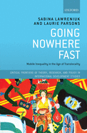 Going Nowhere Fast: Mobile Inequality in the Age of Translocality