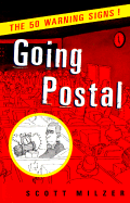 Going Postal:: The 50 Warning Signs