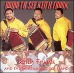 Going to See Keith Frank