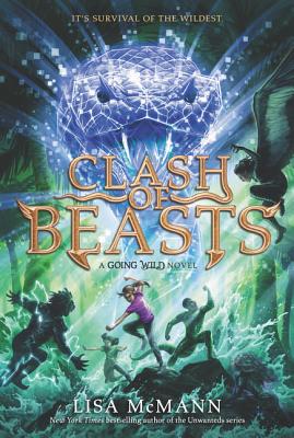 Going Wild: Clash of Beasts - McMann, Lisa