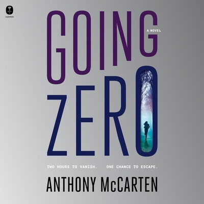 Going Zero - McCarten, Anthony, and Ireland, Marin (Read by)