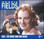 Gold: 100 Songs From Our Gracie - Gracie Fields