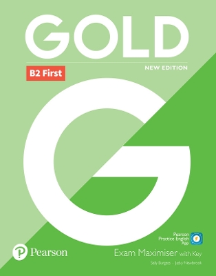 Gold B2 First New Edition Exam Maximiser with Key - Burgess, Sally, and Newbrook, Jacky